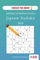Puzzles for Brain - Jigsaw Sudoku 200 Easy to Medium Puzzles 9x9 (volume 20) 1673971121 Book Cover