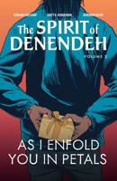 As I Enfold You in Petals (The Spirit of Denendeh, 2) 1774920417 Book Cover