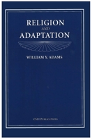 Religion and Adaptation 1575864762 Book Cover