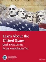 Learn About the United States: Quick Civics Lessons (Revised February, 2019) 1365080838 Book Cover