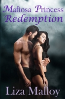Mafiosa Princess Redemption 1950478483 Book Cover