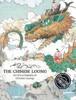 The Chinese Loong 1917100108 Book Cover