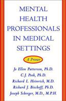 Mental Health Professionals in Medical Settings 039370338X Book Cover