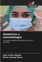 Ostetricia e neonatologia (Italian Edition) 6209406351 Book Cover