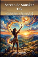Screen Se Sanskar Tak B0H9L7YQ9X Book Cover