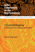 1 Corinthians: An Exegetical and Contextual Commentary 1506437982 Book Cover