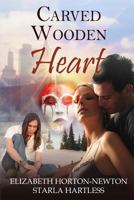 Carved Wooden Heart 1536832677 Book Cover
