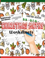 Christmas Maths Worksheets: Kindergarten Christmas Math Worksheets. Worksheets Preschool Christmas Counting Learning with Tree, Snowflakes, ... Winter for Coloring. Ten Frames Math Activity B08KJ5F396 Book Cover