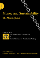 Money and Sustainability: The Missing Link 1908009756 Book Cover
