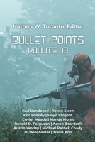Bullet Points 13 B0GSYJN7S2 Book Cover