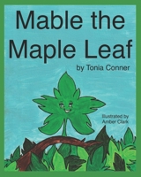 Mable The Maple Leaf B08N5LDVPK Book Cover