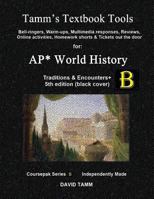 Traditions & Encounters 5th edition+ Activities Bundle: Bell-ringers, warm-ups, multimedia responses & online activities to accompany the Bentley text 1548828947 Book Cover