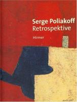 Serge Poliakoff: Retrospektive 3777435058 Book Cover