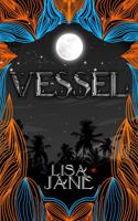 Vessel 0646842730 Book Cover