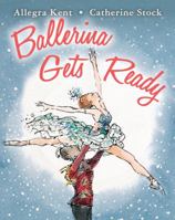 Ballerina Gets Ready 0823437655 Book Cover
