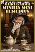 Donna Andrews Presents Mystery Most Humorous 1667640852 Book Cover
