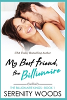 My Best Friend, the Billionaire B09GCJ72CL Book Cover