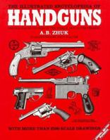 The Illustrated Encyclopedia of Handguns: Pistols and Revolvers of the World, 1870 to the Present