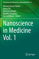 Nanoscience in Medicine Vol. 1 3030292061 Book Cover