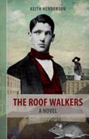 The Roof Walkers 1897190964 Book Cover