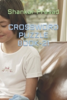 CROSSWORD PUZZLE BOOK-21 B0B8VCF4Q5 Book Cover
