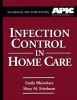 Infection Control in Home Care 0834211432 Book Cover