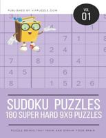 Sudoku Puzzles - 180 Super Hard 9x9 Puzzles 1731583834 Book Cover