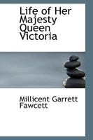 Life of Her Majesty Queen Victoria, 9356900469 Book Cover