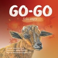 Go-go Felt Angry 0646737759 Book Cover