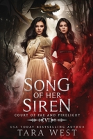 Song of Her Siren (Court of Fae and Firelight) B0F7LZS42F Book Cover
