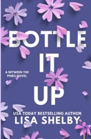 Bottle It Up B0CWL4H9QY Book Cover