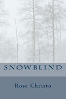 Snowblind 1490996230 Book Cover