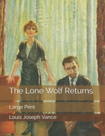 The Lone Wolf Returns 102359448X Book Cover