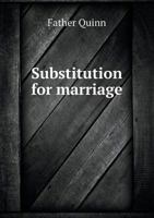 Substitution for Marriage 5518473036 Book Cover