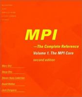 MPI: The Complete Reference (Vol. 1) - 2nd Edition, Vol. 1 - The MPI Core 0262692155 Book Cover