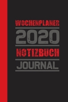Wochenplaner 2020 - Notizbuch & Journal: Terminkalender mit Punkteraster und Inhaltsverzeichnis und 50 extra Seiten für Notizen (German Edition) 1671696891 Book Cover