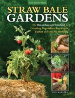 Straw Bale Gardens 1591865506 Book Cover