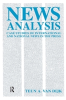 News Analysis: Case Studies of international and National News in the Press (Communications) 0805800646 Book Cover