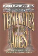 Templates for the Ages: Historical Perspectives Through the Torah's Lenses (ArtScroll 1578194601 Book Cover