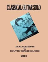 Classical Guitar Solo 1986358984 Book Cover
