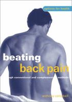 Beating Back Pain (Options for Health) 0764120409 Book Cover