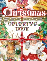 Christmas Coloring Book: New Year, New Edition: Sparkle with the Magic of Christmas Coloring for all Ages B0CN346PFM Book Cover