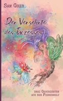 Der Versehrte des Exzesses: Drei Geschichten aus der Fieberwelt 3752645970 Book Cover