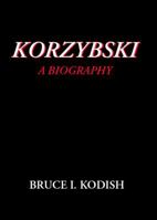 Korzybski: A Biography 0970066406 Book Cover