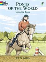 Ponies of the World Coloring Book (Coloring Books) 0486405648 Book Cover