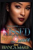Kissed by a Hood Prince 2 1728761980 Book Cover