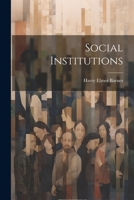 Social Institutions 1022891952 Book Cover