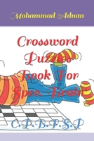 Crossword Puzzles Book For Spec. Brain: C.P.B.F.S.P B0B8R8ZRF4 Book Cover