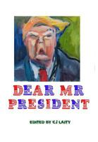 Dear Mr. President: Journal of Modern Poetry 21 0692100644 Book Cover