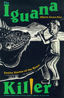 The Iguana Killer: Twelve Stories of the Heart 082631922X Book Cover